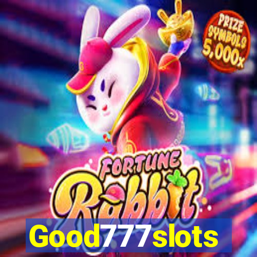 Good777slots