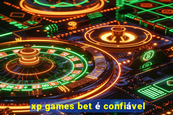 xp games bet é confiável