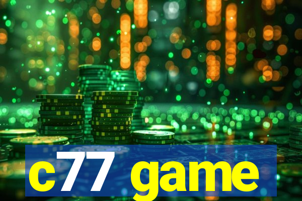 c77 game