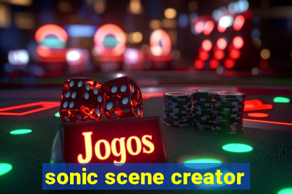 sonic scene creator