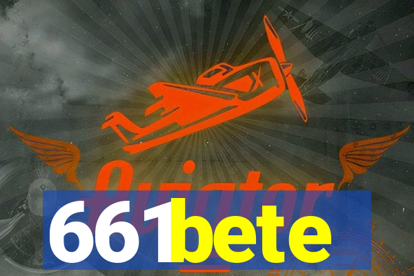 661bete