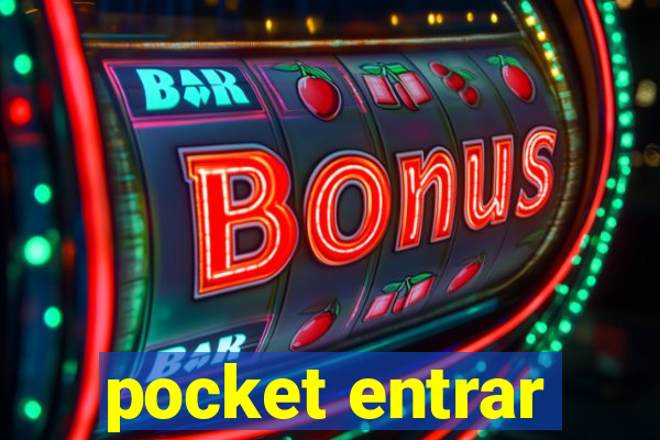 pocket entrar