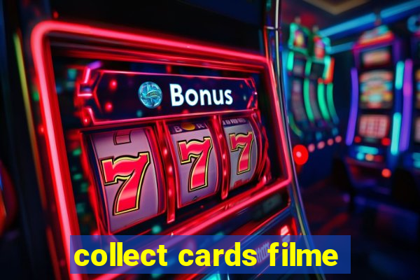 collect cards filme