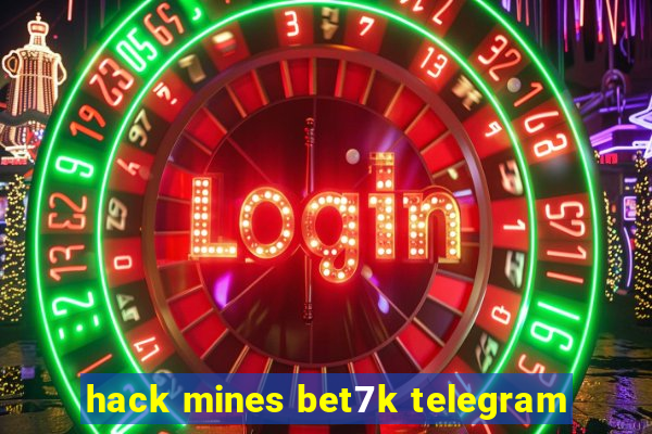 hack mines bet7k telegram