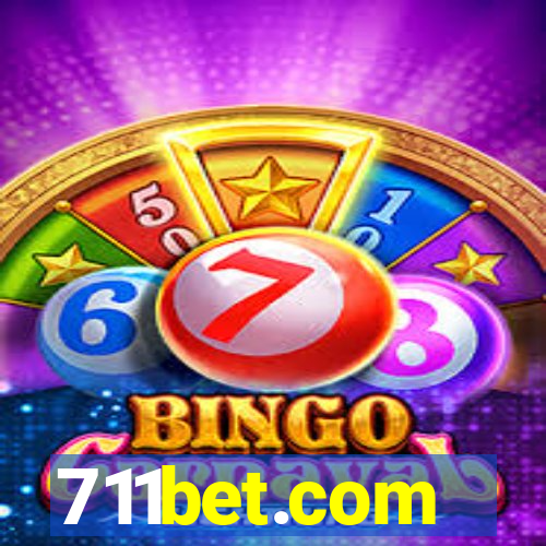 711bet.com