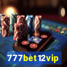 777bet12vip