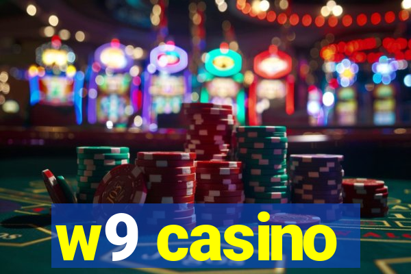 w9 casino