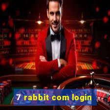 7 rabbit com login