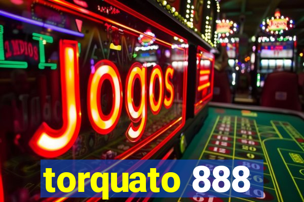 torquato 888