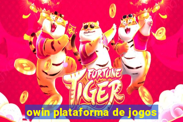 owin plataforma de jogos