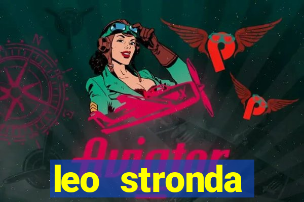 leo stronda terminou com greicy santos