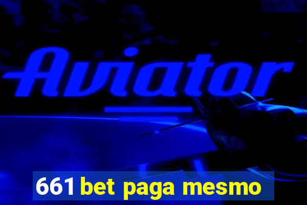 661 bet paga mesmo