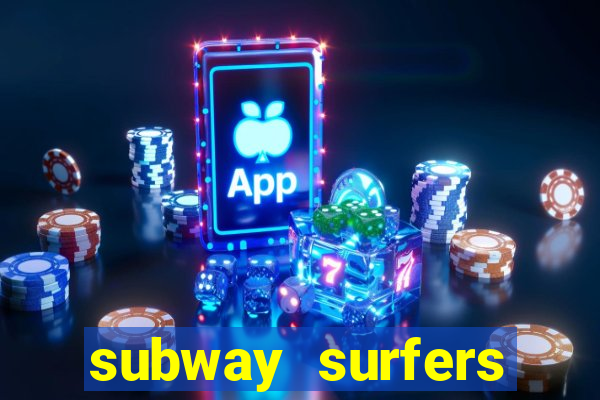 subway surfers money bet