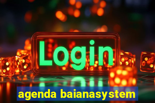 agenda baianasystem