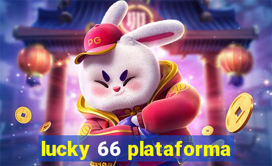 lucky 66 plataforma