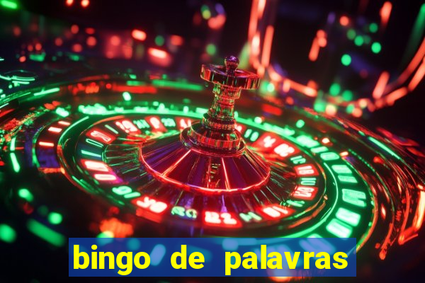 bingo de palavras 3 ano