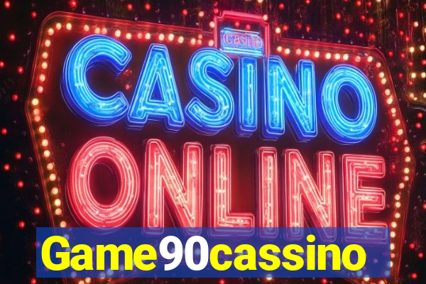 Game90cassino