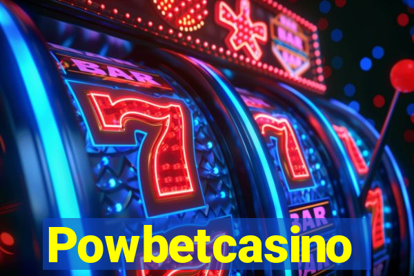 Powbetcasino