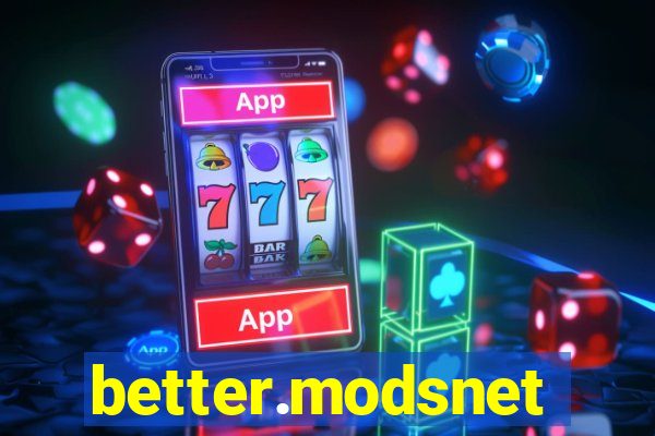 better.modsnet