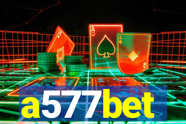 a577bet