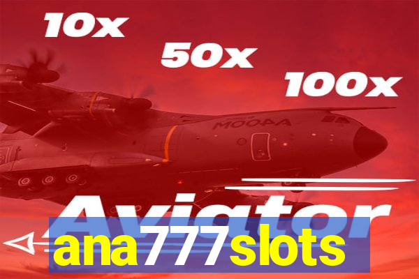 ana777slots