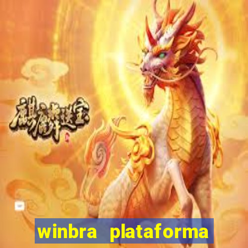 winbra plataforma de jogos