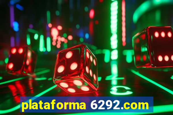 plataforma 6292.com