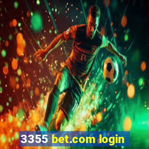 3355 bet.com login