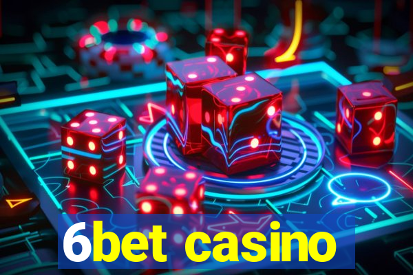 6bet casino