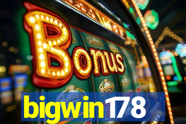 bigwin178