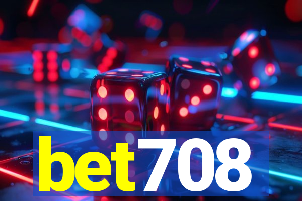 bet708