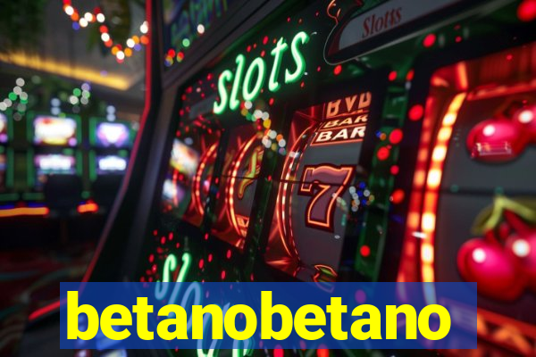 betanobetano