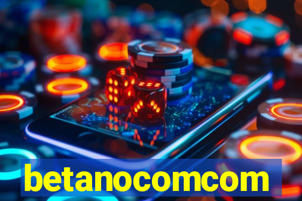 betanocomcom