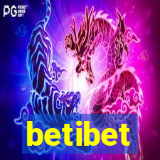 betibet