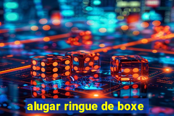 alugar ringue de boxe