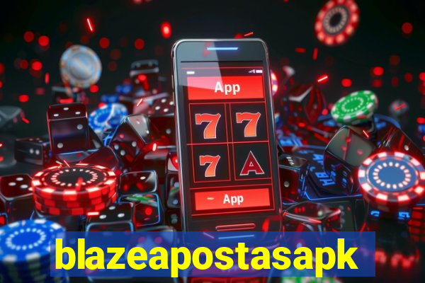 blazeapostasapk