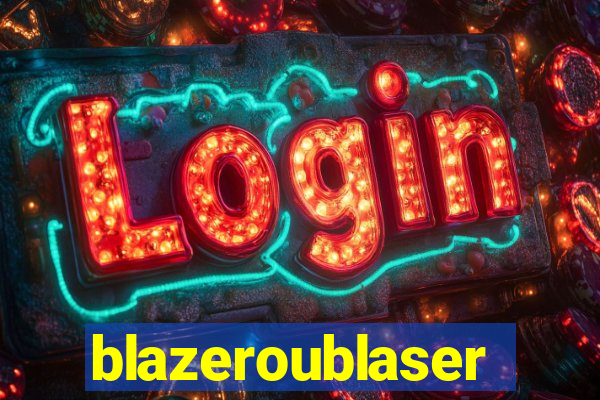 blazeroublaser