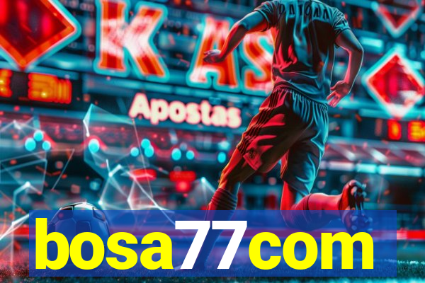 bosa77com