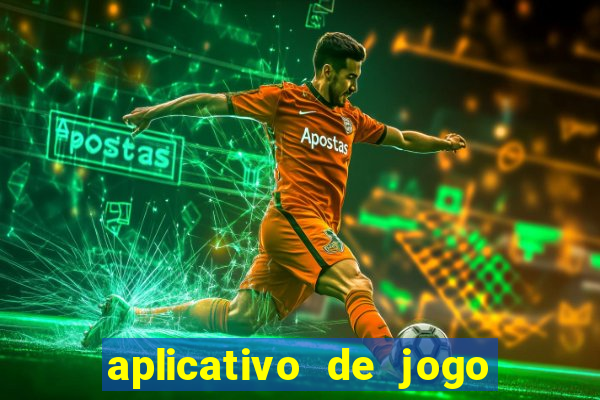 aplicativo de jogo para ganhar dinheiro grátis