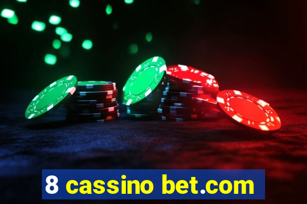 8 cassino bet.com