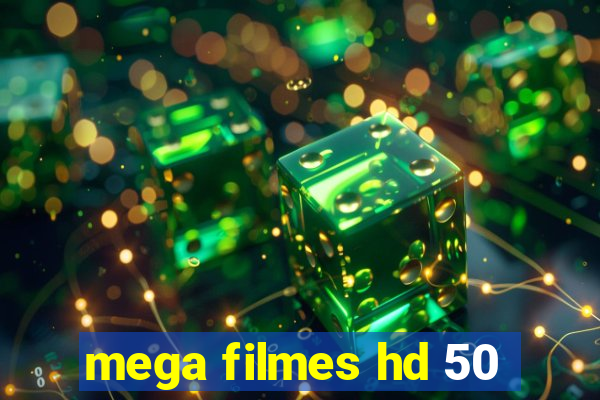 mega filmes hd 50