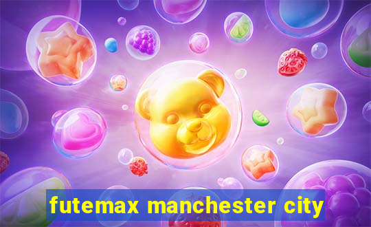 futemax manchester city