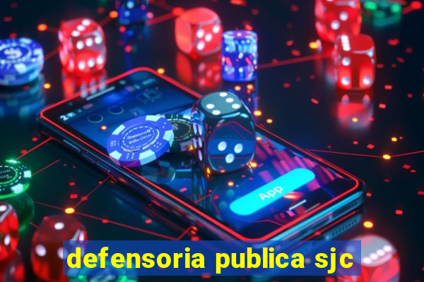 defensoria publica sjc