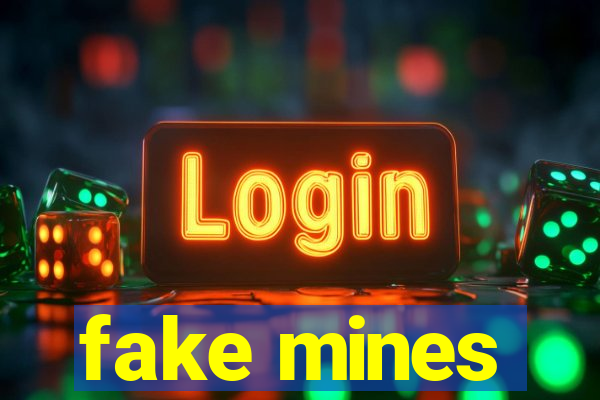 fake mines