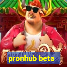 pronhub beta