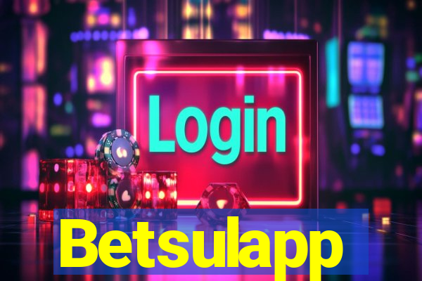 Betsulapp