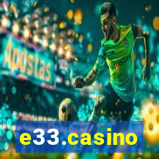 e33.casino