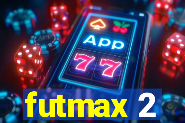 futmax 2