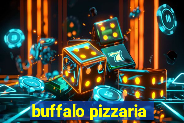 buffalo pizzaria