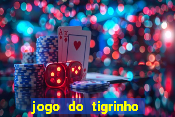 jogo do tigrinho em casa chinesa